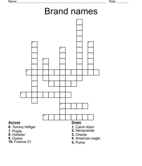 All solutions for "brand name" 9 letters crossword answer - We have 1 clue, 12 answers & 1 synonym for count 9 letters. . Brand crossword clue 9 letters